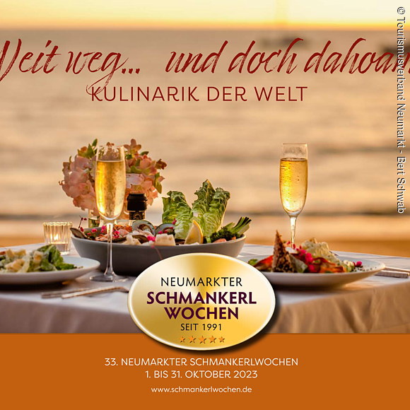 33. Neumarkter Schmankerlwochen