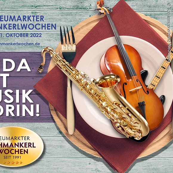 Neumarkter Schmankerlwochen 2022